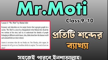 Mr Moti by Rahad Abir | Class 9 & 10 English 2025 1st paper | unit 1 Sense of Self | lesson 1 | New