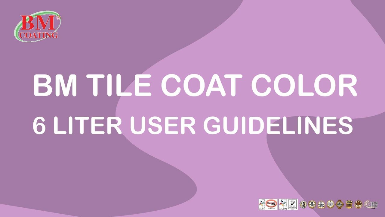 BM TILE COAT COLOR user guideline