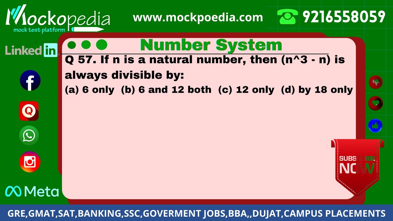 Q57 If N Is A Natural Number Then n3 N Is Always Divisible By Q57 If N Is A Natural Number Then n3 N Is Always Divisible By
