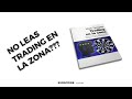 Domina tus EMOCIONES y haz crecer tus ganancias ¡ DESCUBRE los secretos de Trading en la Zona