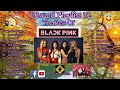 Edward Playlist 32 The Best of Black Pink  #edwardmonesplaylist