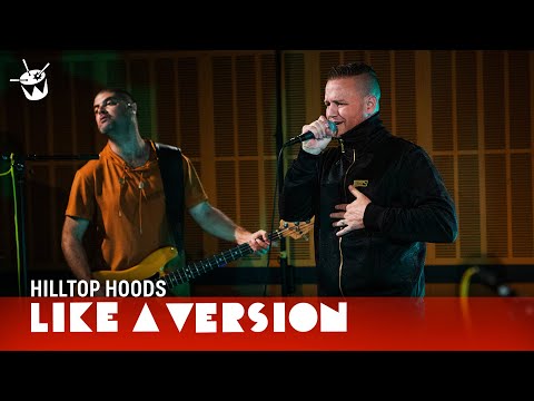 Hilltop Hoods - 'Leave Me Lonely' (live for Like A Version)