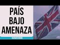 Una amenaza creciente pone en peligro a Reino Unido
