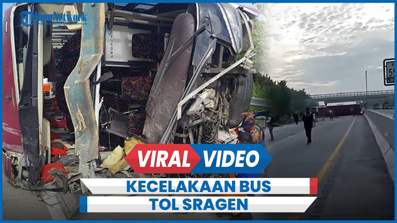 Kronologi Kecelakaan Bus Rombongan Partai Hanura di Tol Sragen Km 554 Hari Ini