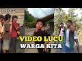 Kelakuan warga kita yang bikin ketawa  eps3