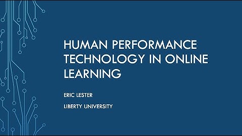 Human Performance Technology in Online Learning
