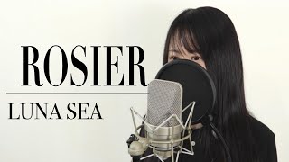 【女性Ver.】ROSIER / LUNA SEA【Macro Stereo & Elmon】