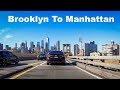 Driving from Brooklyn to Manhattan via Brooklyn Bridge, New York City