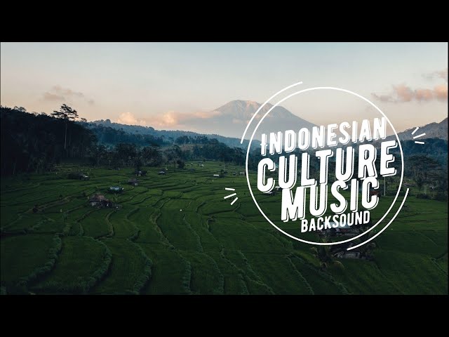 Indonesian Music Ethnic/Culture #6 - Javanese Cinematic Backsound class=