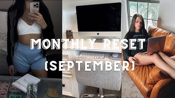 September Monthly Reset Routine | Reflecting On Goals & New Goal Setting | Making A New Budget