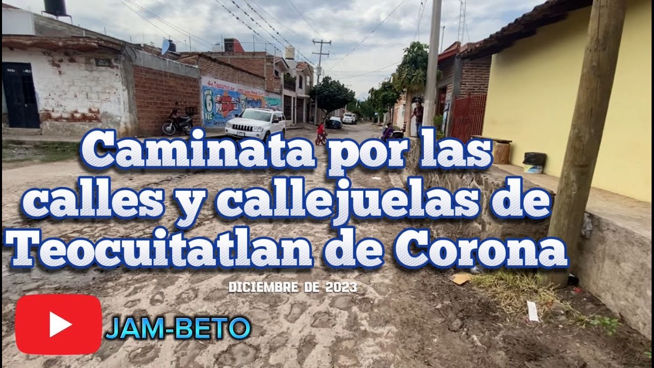 Caminamos por las calles de Teocuitatlan de Corona #jalisco y esto encontramos…