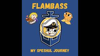 Quacken - My Speshul Journey - Flamb