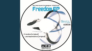 Freedom Original Mix