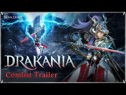 Drakania - New Class Combat Trailer | Black Desert