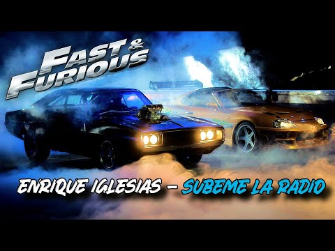 Enrique Iglesias - SUBEME LA RADIO • Fast and Furious Edition