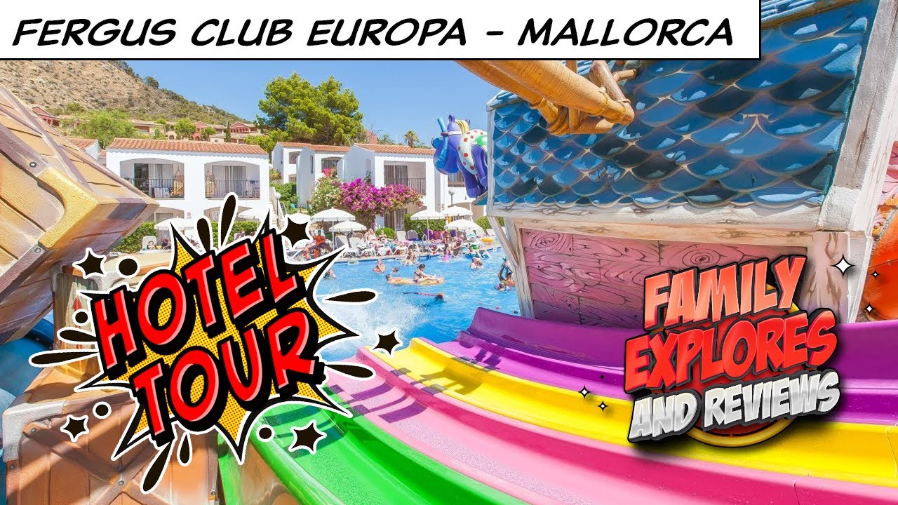 FERGUS Club Europa - Paguera Mallorca, HOTEL TOUR & REVIEW, Fergus and Magnus side, Majorca
