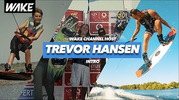 Meet Wake Channel Host | Trevor Hansen