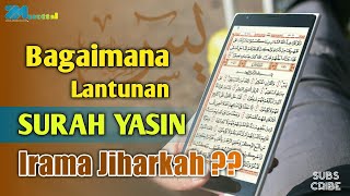 Download lagu SURAH YASIN IRAMA JIHARKAH - Full Ayat dan Terjemah