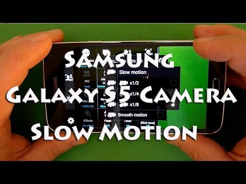 Samsung Galaxy S5 Camera - Slow Motion Feature