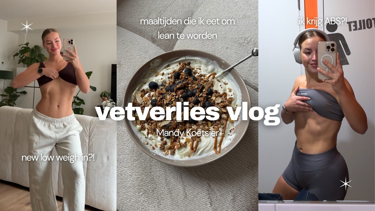 Hoe ik vetverlies zonder motivatie, new low weigh in & maaltijden die ik eet om leaner te worden