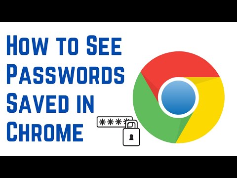 How to See Passwords Saved in Chrome