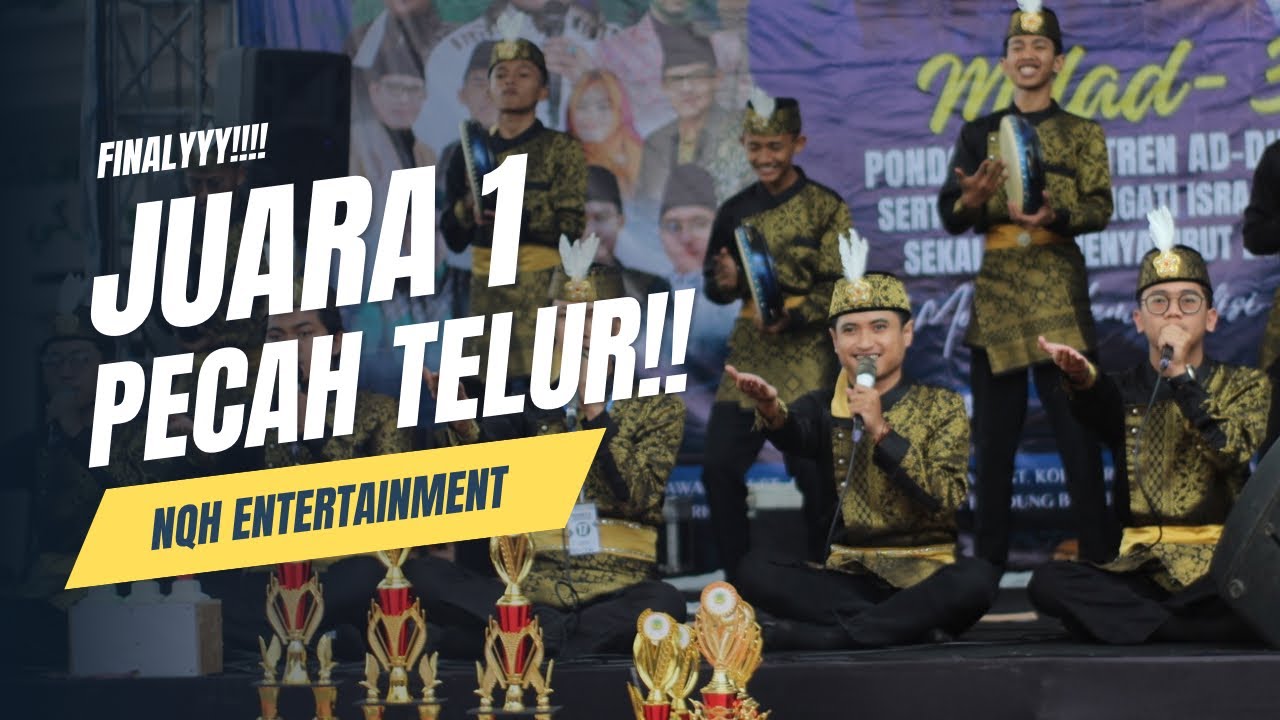 WELL🤩 JUARA 1 NQH ENTERTAINMENT || FEST SENI MUSIK ISLAMI PP ADDINIYATUL AMRIYAH || IKRIMAH OFFICIAL