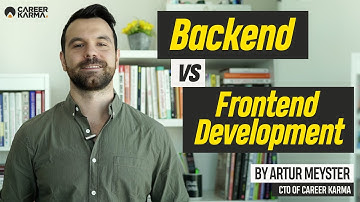 Backend vs Frontend Development by Artur Meyster, CTO of #CareerKarma