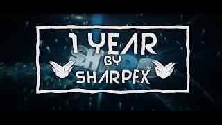 1 Year "SharpFX" [Blender/AE] ✘ SharpFX ✘ Read desc. :D