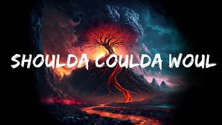 young saab - shoulda coulda woulda (Lyrics) with deem spencer & torii wolf  | Nicol Lyrics