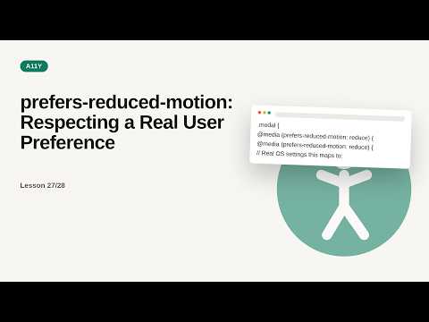 Web Accessibility (a11y) Deep Dive Series: prefers-reduced-motion: Respecting a Real User Preference