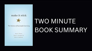 Make It Stick by Peter C. Brown Book Summary