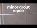 Minor grout repair