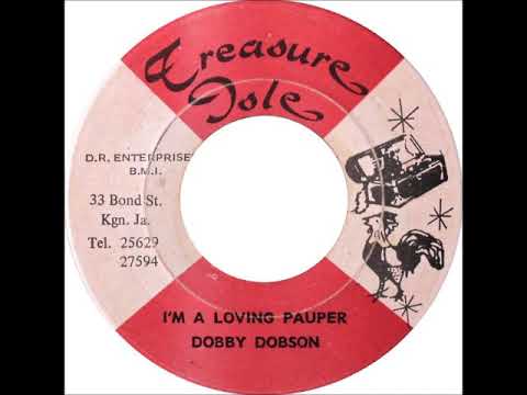 DOBBY DOBSON - I'm a Loving Pauper [1970 - Treasure Isle]