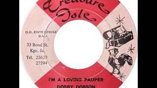 DOBBY DOBSON - I'm a Loving Pauper [1970 - Treasure Isle]