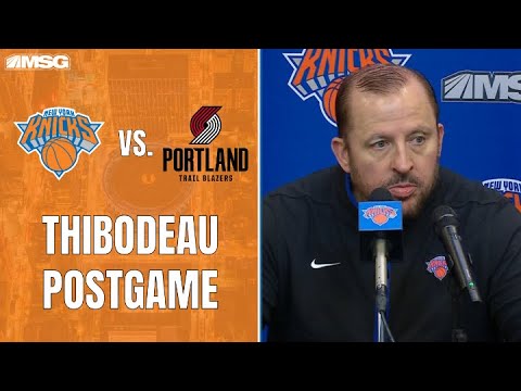 Thibs on RJ Barrett's Recent Play & Foul Calls in Loss to Portland | New York Knicks