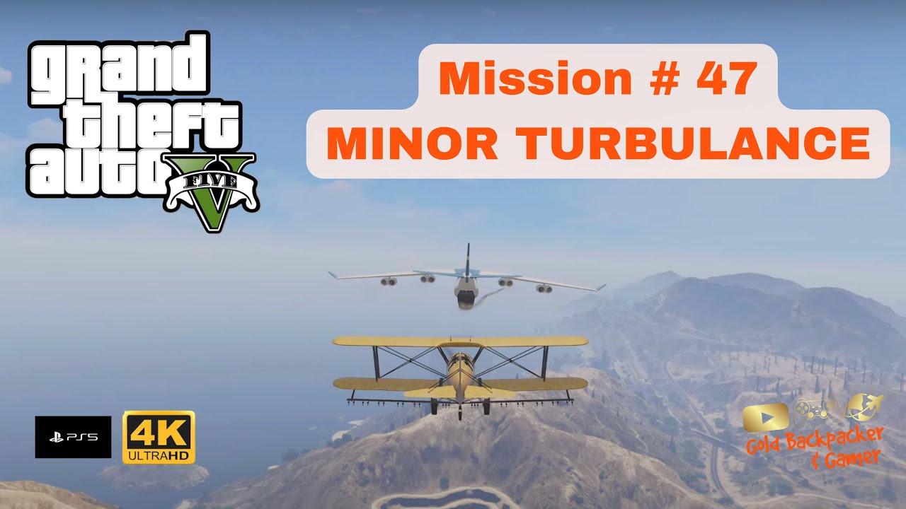 [4K] GTA 5 Mission # 47 | Minor Turbulance | Grand Theft Auto V 