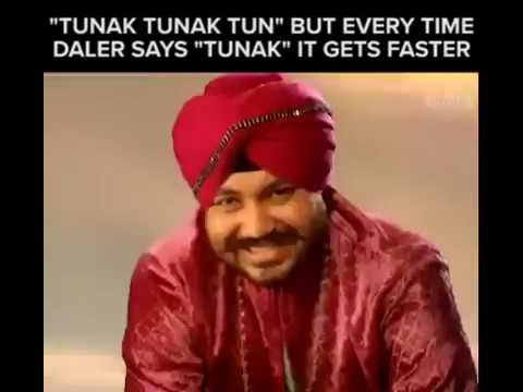 Tunak Tunak Tun sped up every time they say Tunak