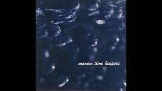 Marine Time Keepers - A Hoping That's Gone