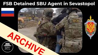 Russias Fsb Detained Sbu Agent In Sevastopol Sep. 2024