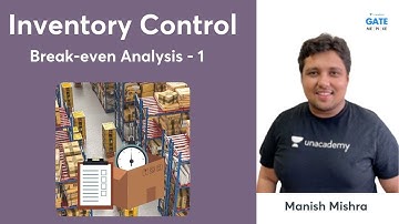 Inventory Control  L:27 |  Break-even Analysis - 1  | OPERATIONS RESEARCH