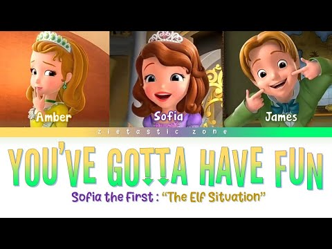 You've Gotta Have Fun - Color Coded Lyrics | Sofia the First "The Elf Situation" | Zietastic Zone👑