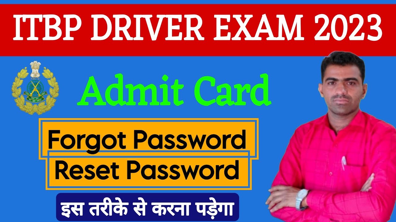 Admit Download समस्या || Forgot Password || Reset Password || ITBP Driver Recruitment 2023