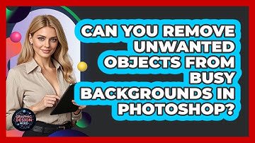 Can You Remove Unwanted Objects From Busy Backgrounds In Photoshop? - Graphic Design Nerd