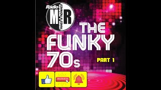 THE FUNKY 70s [Part 1]