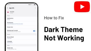 How to Fix YouTube Dark Theme Not Working