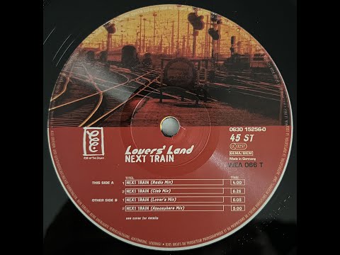 Lovers' Land — Lovers' Land - Next Train (Club Mix) 1996