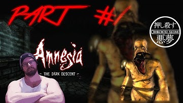 WHY ARE MY EARS SCRATCHING!? | Part 1 | AMNESIA: THE DARK DESCENT