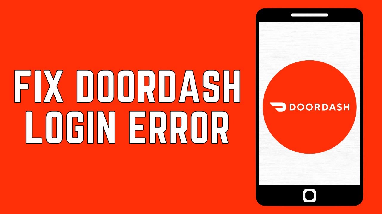 How To Fix DoorDash Login Error On iPhone 2024 - Quick Fix