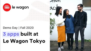 Coding Bootcamp Tokyo | Le Wagon Demo Day - Fall 2020