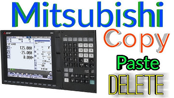 MITSUBISHI M80/M70 copy paste erase.....!